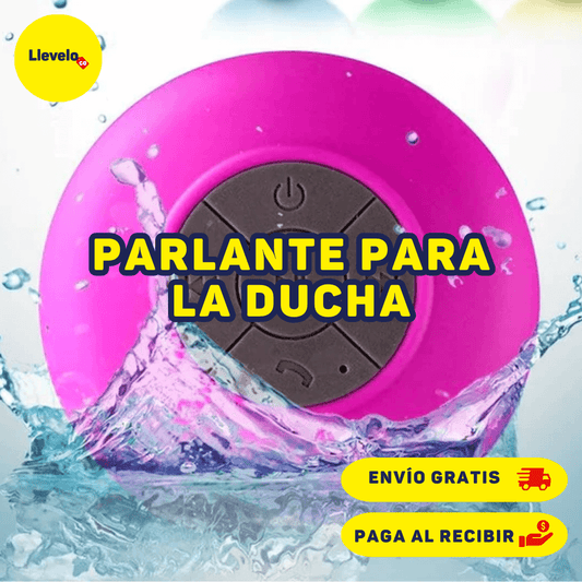 PARLANTE PARA LA DUCHA ¡Ponle energia a tu dia!